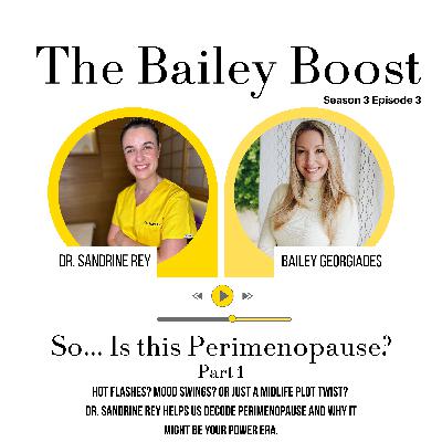 So... Is this Perimenopause? So... Is this Perimenopause?