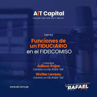 Funciones de un FIDUCIARIO en el FIDEICOMISO