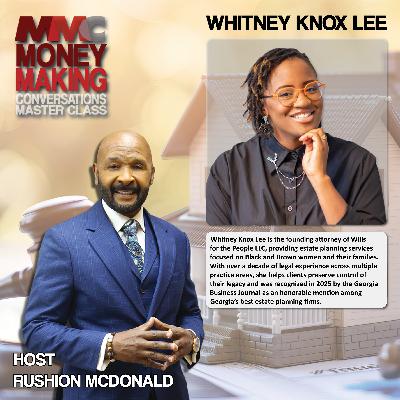Financial Strategies: She explains the value of estate planning and clarifies the differences and roles of wills, trusts, and powers of attorney