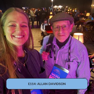 E114: The Lost Art of Listening: 35 Years Inside Media, Tech, and Truth with Allan Davidson