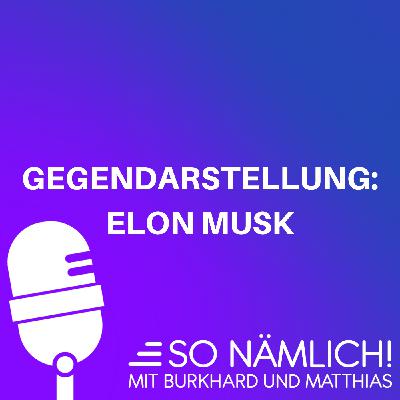 Gegendarstellung: Elon Musk