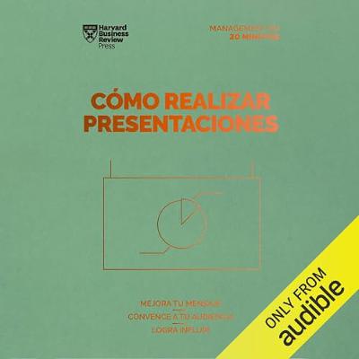 Cómo realizar presentaciones [How to Make Presentations] (Audiolibro) | Prueba Gratis