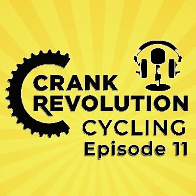 Crank Revolution Cycling Ep11