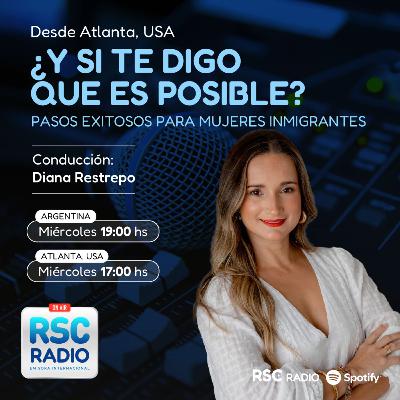 ¿Y SI TE DIGO QUE ES POSIBLE? | Diana Restrepo | Miércoles 19 de Noviembre