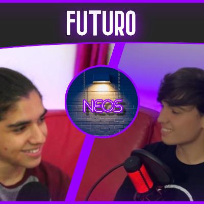 Néos Podcast #16 - Conversando sobre o FUTURO e NOVOS PROJETOS a caminho!