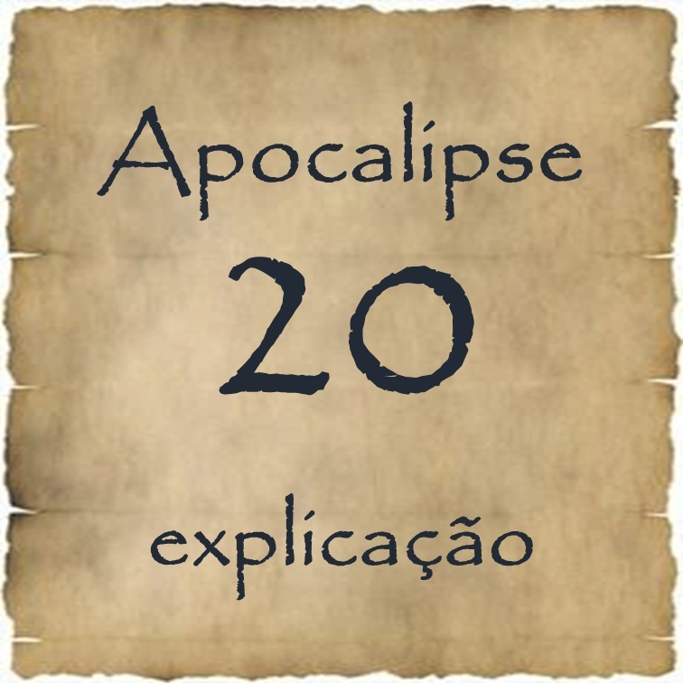 Apocalipse 20 explicação