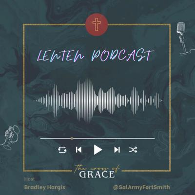 Episode 26 : Part One : The Cross of Grace Episode 26 : Part One : The Cross of Grace