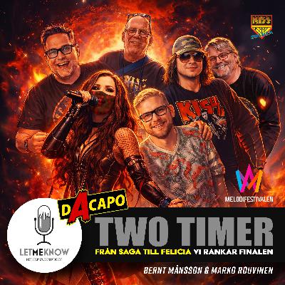 Two Timer – Från Saga till Felicia - Vi rankar finalen