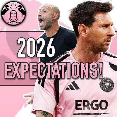 The Standard is Excellence. But what does that mean in 2026 for Inter Miami? | 210 The Standard is Excellence. But what does that mean in 2026 for Inter Miami? | 210