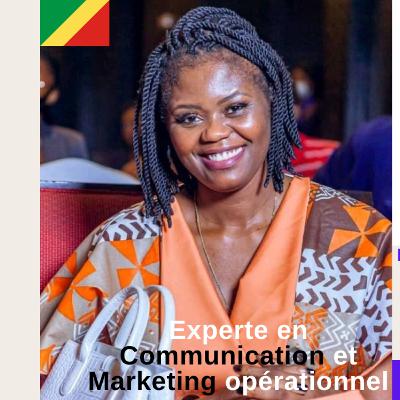 #11- Vanessa Grandcollot Tsouma : Experte en communication, en Marketing opérationnel et digital