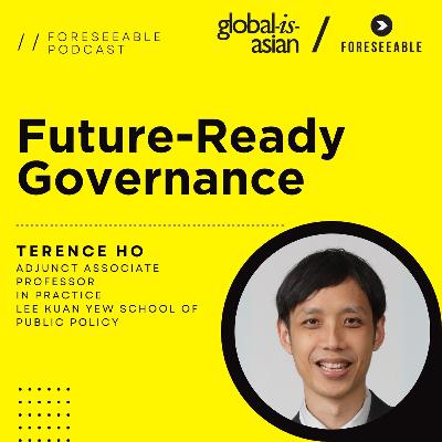 Foreseeable Podcast: Future-Ready Governance