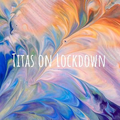 Titas on Lockdown Ask and Answer Why (Are We Doing This?) Titas on Lockdown Ask and Answer Why (Are We Doing This?)