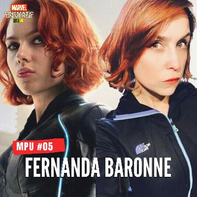 MPU #5 | Fernanda Baronne: Traveler, Vacinada e Vingadora