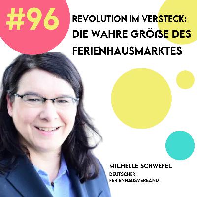 #96 -Revolution im Versteck: Die wahre Größe des Ferienhausmarktes