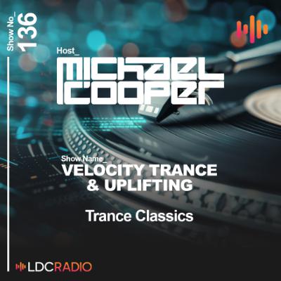 Velocity Trance & Uplifting 136 TRANCE CLASSICS - 13/01/26 Velocity Trance & Uplifting 136 TRANCE CLASSICS - 13/01/26