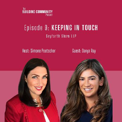 Episode 9: Keeping In Touch