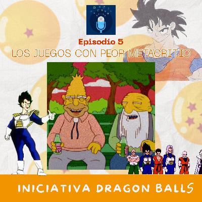 Los juegos con peor metacritic - Iniciativa Dragon Ball Capítulo 5