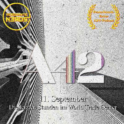 #59 | 11. September - Die letzten Stunden im World Trade Center