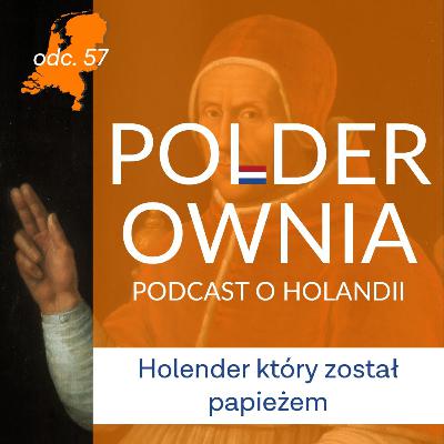 Holender który został papieżem
