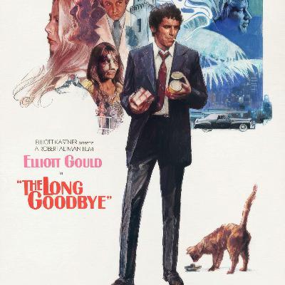 The Long Goodbye