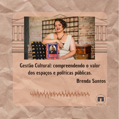 Empreendedorismo Cultural - Gestão Cultural: compreendendo o valor dos espaços e políticas públicas