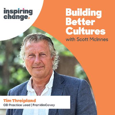 126 | Building High-Trust Cultures: Leadership Strategies for Hybrid Work Success | Tim Threipland 126 | Building High-Trust Cultures: Leadership Strategies for Hybrid Work Success | Tim Threipland