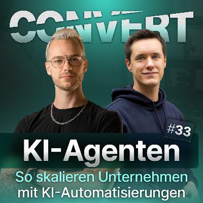 #33 Skalieren mit KI-Agenten | feat. Lukas Brugger (Digamma)