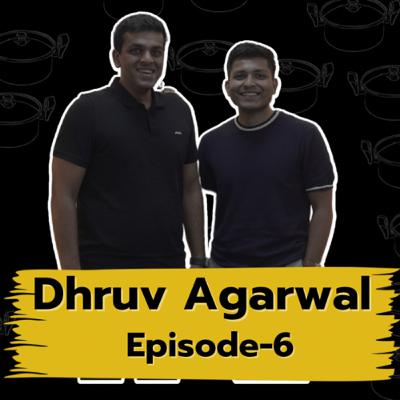Brand building VS Money Making by Dhruv Agarwal - S1Ep6