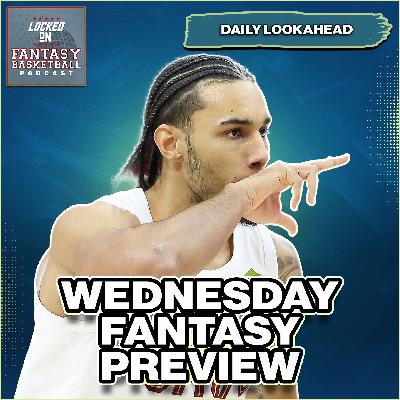 Wednesday's Fantasy Basketball Waiver Wire Moves Wednesday's Fantasy Basketball Waiver Wire Moves