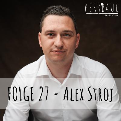 Folge 27 - Alex Stroj - Finanzen leicht gemacht