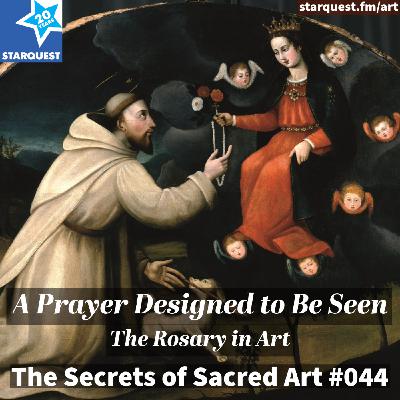 A Prayer Designed to Be Seen: The Rosary in Art