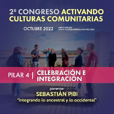21-Sebastián Pibi, integrando lo ancestral y lo occidental