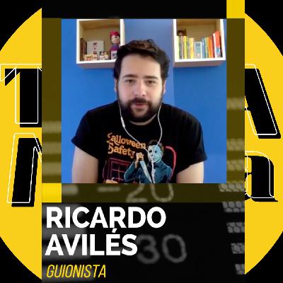 TM07 - Escribir guiones para televisión, series y telenovelas | Ricardo Avilés