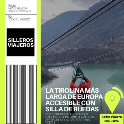 La tirolina más larga de Europa accesible con silla de ruedas