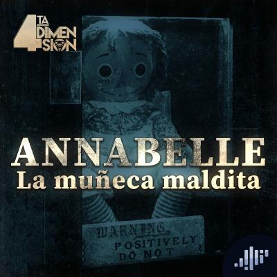 Annabelle, la muñeca maldita