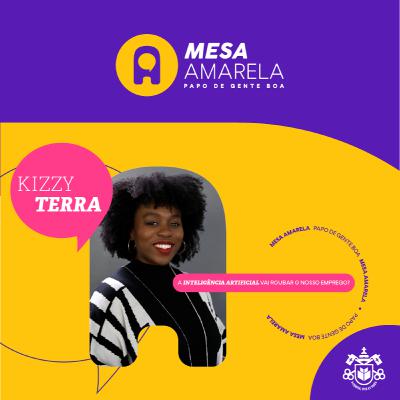 Mesa Amarela #26 | A inteligência artificial vai roubar o nosso emprego? | Com Kizzy Terra Mesa Amarela #26 | A inteligência artificial vai roubar o nosso emprego? | Com Kizzy Terra