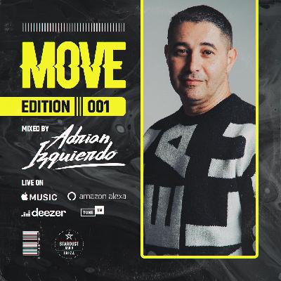 ADRIAN IZQUIERDO MOVE EDITION 001 ADRIAN IZQUIERDO MOVE EDITION 001