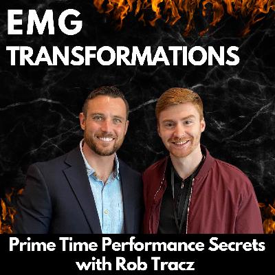 Prime Time Performance Secrets with Rob Tracz Prime Time Performance Secrets with Rob Tracz