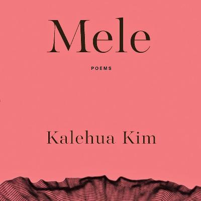 Mele by Kalehua Kim