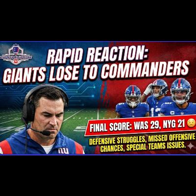 Rapid Recap- Commanders 29, Giants 21 Rapid Recap- Commanders 29, Giants 21
