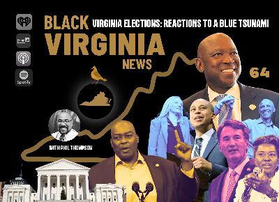 EP66 - Virginia Elections 2025: Reactions to a Blue Tsunami