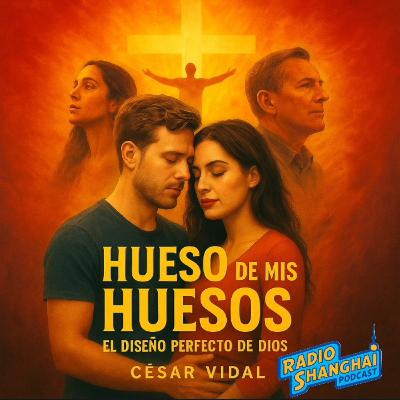César Vidal Hueso de mis Huesos 👩‍❤️‍💋‍👨RADIO SHANGHAI 📍 #600