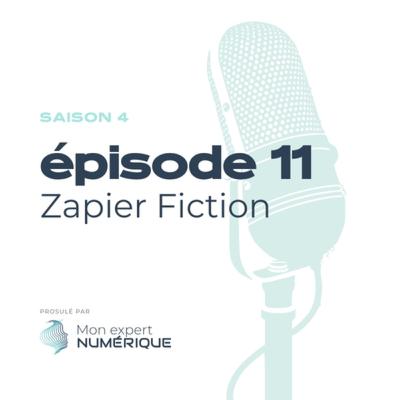 S4E11 Zapier Fiction S4E11 Zapier Fiction
