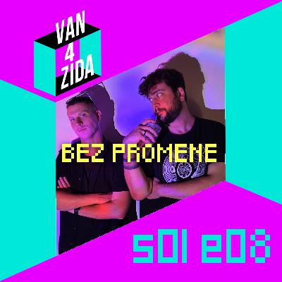 Van 4 Zida - S01E08 - Bez Promene