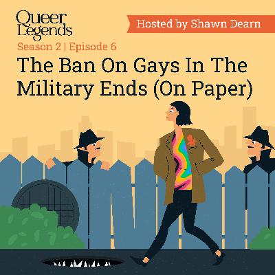 The Ban On Gays In The Military Ends (On Paper) - Pt.6 The Ban On Gays In The Military Ends (On Paper) - Pt.6