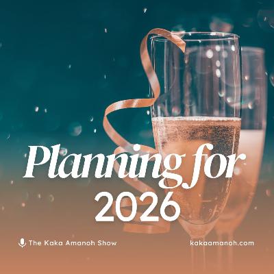Ep 29 - Planning for 2026: Beyond The Vision Boards