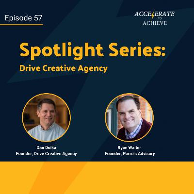 Episode 57 - Drive Creative Agency