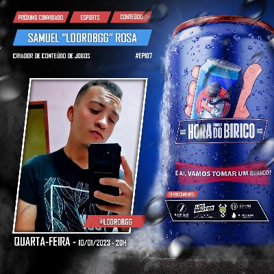 #107 PODCAST - Samuel "Lordbgg" Rosa Criador de Conteúdo de Jogos