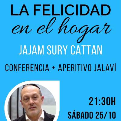 RAB SURI CATTAN- LA FELICIDAD EN EL HOGAR- EN MADRID