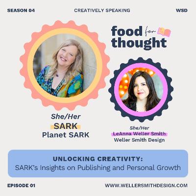 S4E1 | Unlocking Creativity: SARK's Insights on Publishing and Personal Growth S4E1 | Unlocking Creativity: SARK's Insights on Publishing and Personal Growth